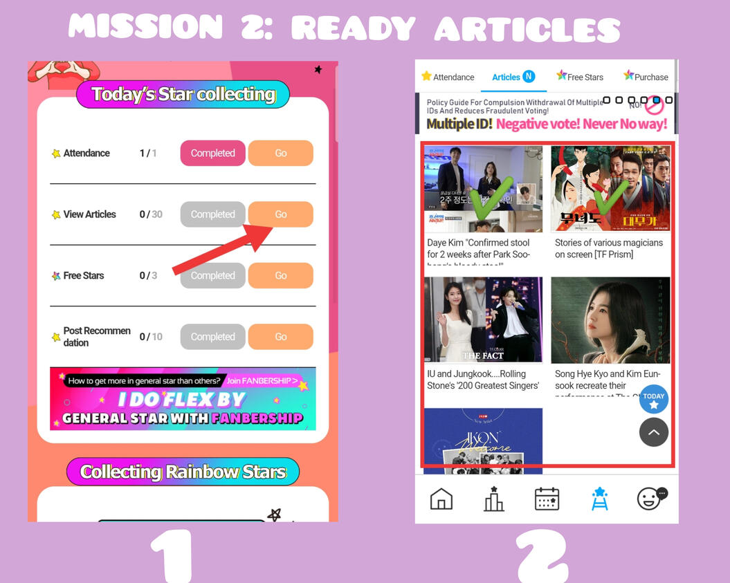 Pic (1) From mission board, press "Go" button on View Artice tab. Pic (2) Read 30 articles, 1 article = 1 yellow heart.