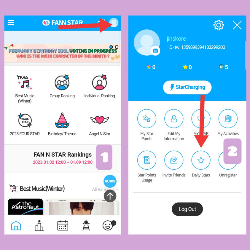 (1) From the homepage, press the profile icon from the upper right corner of the screen. (2) Select 'Daily Stars' button.